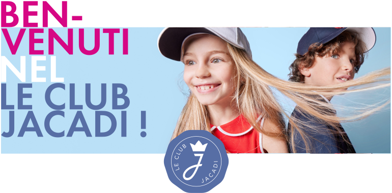 Benvenuti nel Le Club Jacadi